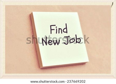 Text find new job on the short note texture background