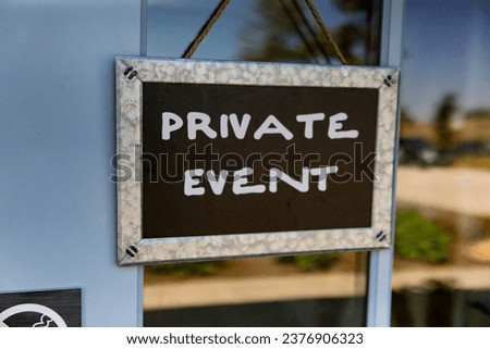 Private event sign showing guests only are allowed at this wedding ceremony celebration in Oregon.