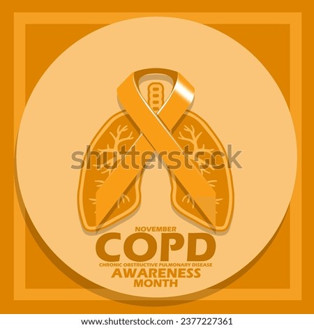 An orange ribbon and a lung icon with bold text in circle board on orange background to commemorate World COPD (Chronic obstructive pulmonary disease) Day on November Royalty-Free Stock Photo #2377227361