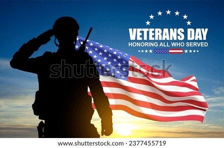 Silhouette of soldier with USA flag against the sunset. Greeting card for Veterans Day, Memorial Day, Independence Day Royalty-Free Stock Photo #2377455719