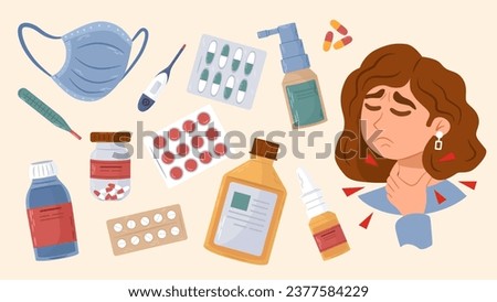 Collection of sore throat treating medicine. Woman got sick and touching neck. Concept of illness treatment, flu and fever disease. Healthcare therapy. Seasonal ill. Vector illustration Royalty-Free Stock Photo #2377584229