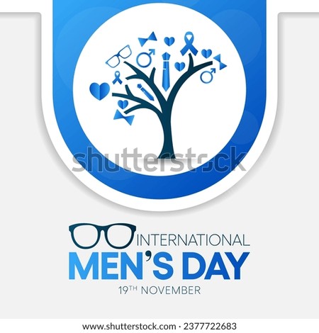 Men's day (IMD) is observed every year on November 19, to recognize and celebrate the cultural, political, and socioeconomic achievements of men. Vector illustration