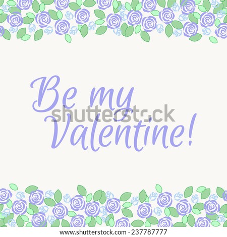 Valentine card with retro frame with blue roses and green leaves
