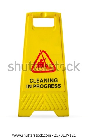 Yellow Caution cleaning in progress caution sign or slippery wet floor sign isolated on white background