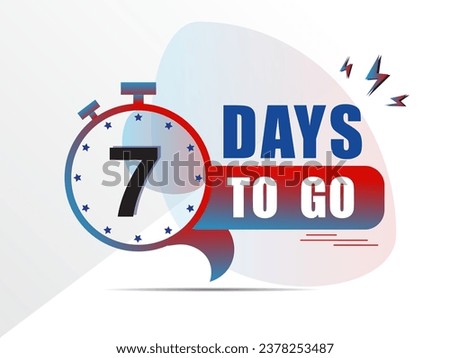 7 days go countdown banner, countdown left days banner. count time sale. 07 days left. seven days to go, day countdown lable with clock icon for sales purpose, Vector illustration