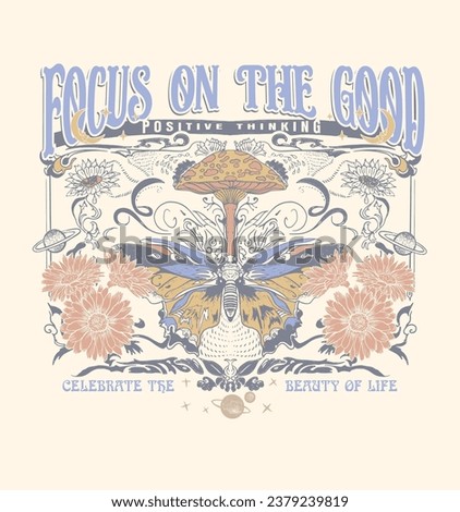 Focus on the good.70's Retro groovy slogan print .Hipster graphic vector pattern for tee - t shirt and sweatshirt
 Royalty-Free Stock Photo #2379239819