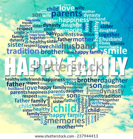 Family concept, family word cloud on sky background