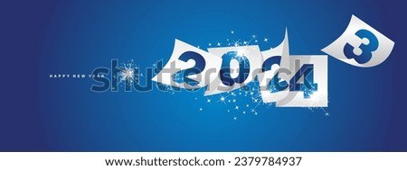 Happy new year 2024 and the end of 2023. Winter holiday greeting card design template on blue background. New year 2024 and the end of 2023 on white calendar sheets and sparkle firework Royalty-Free Stock Photo #2379784937