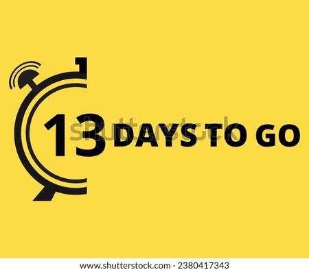 13 Days to go Countdown left days banner. Banner and Poster. vector illustration.