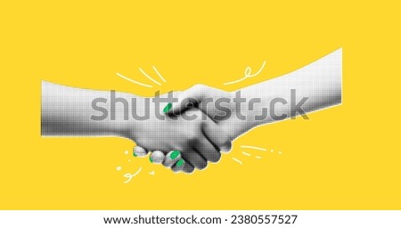 A collage banner with a handshake theme. Women's hands make a deal. Handling halftone effect with doodles on yellow background with hand drawn texture. Vector trendy illustration 