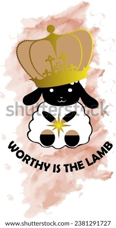 Worthy is the lamb to be praised and worshipped
