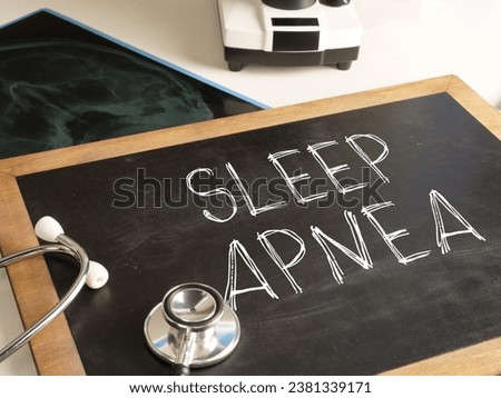 Sleep apnea is shown using a text Royalty-Free Stock Photo #2381339171