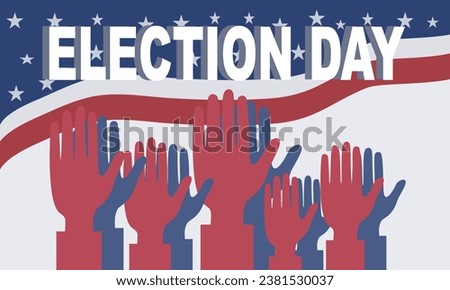 Illustration of a United States Election Day with hands raised in the air