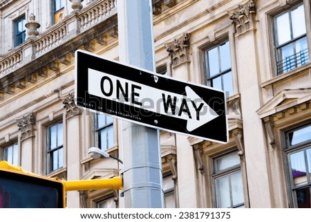 One Way sign in New York City in the fifth avenue Manhattan.