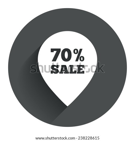 70% sale pointer tag sign icon. Discount symbol. Special offer label. Circle flat button with shadow. Modern UI website navigation. Vector