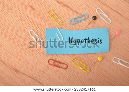 A hypothesis is a testable statement or educated guess that serves as the basis for scientific investigation or research and essential part of the scientific method Royalty-Free Stock Photo #2382417161