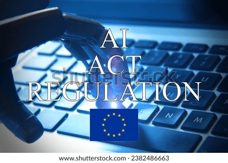 AI regulation symbol. Concept words AI artificial intelligence act regulation , robot hand on beautiful puzzle jigsaw. Business AI artificial intelligence regulation concept with the European flag . Royalty-Free Stock Photo #2382486663