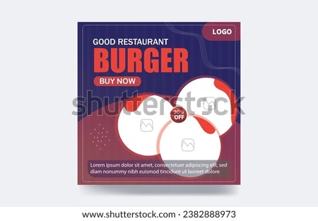Delicious food menu burger social media banner Post design template