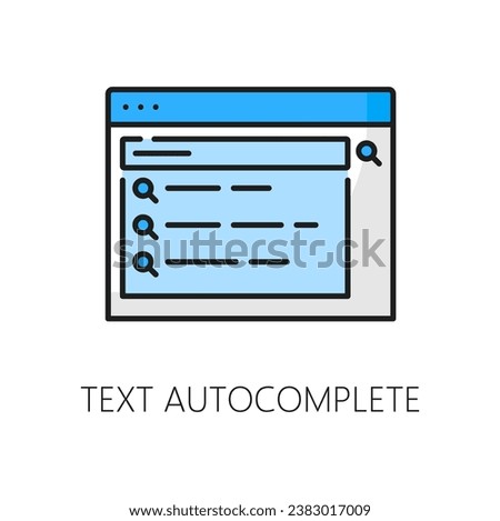 Text autocomplete. SERP icon. Search engine result page, website using automation and optimization, search engine text autocomplete technology linear vector symbol, SERP thin line pictogram or sign Royalty-Free Stock Photo #2383017009