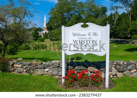Welcome to Weston sign in front of St Peter's Episcopal Church at 320 Boston Post Road in historic town center of Weston, Massachusetts MA, USA.  