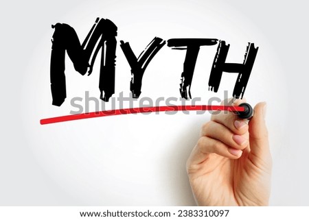 Myth is a folklore genre consisting of narratives that play a fundamental role in a society, text concept background Royalty-Free Stock Photo #2383310097