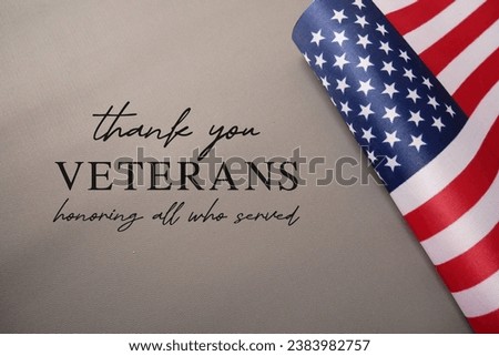 Thank you Veterans. Veterans Day concept on November 11. American flags against a gray background. Similar images from my portfolio.