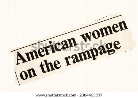 American women on the rampage - news story from 1975 UK newspaper headline article title in sepia Royalty-Free Stock Photo #2384465937