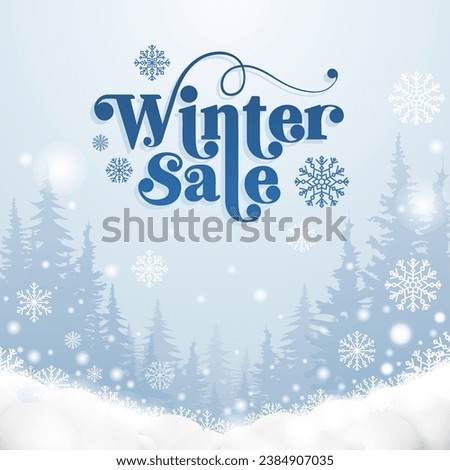 Special Winter Sale, Flat winter landscape. Snowy backgrounds. Snowdrifts. Snowfall. Clear blue sky. Snowy weather. Design elements for poster Royalty-Free Stock Photo #2384907035