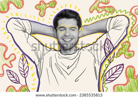 Composite abstract creative photo collage of optimistic funny man hold arms behind head watch dreams isolated on drawing background