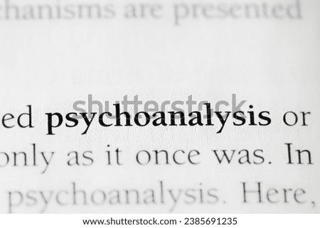 psychoanalysis, psychology counseling or therapy term for to address psychological disorders, printed in black on white paper close-up Royalty-Free Stock Photo #2385691235