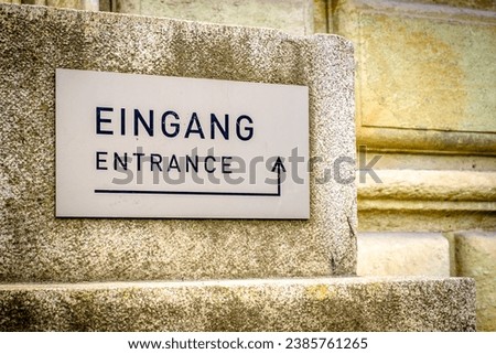 entrance sign in germany - translation: entrance - photo