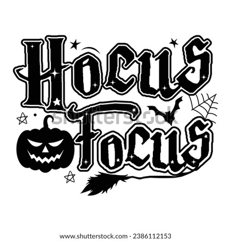 Happy Halloween Hocus Focus T-Shirt Design. Crafts Gnome Design, Magic Clipart Halloween Illustration, Halloween Hocus Focus