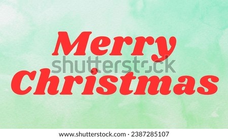 The background image includes text such as 'Now open,' 'Coming soon,' 'Love you,' 'You're welcome,' 'Merry Christmas,' 'Thank you,' 'Big sale,' and 'Happy Holidays.