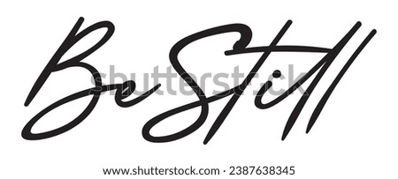 be still text on white background. Royalty-Free Stock Photo #2387638345