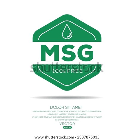 MSG free (Monosodium glutamate acid) label sign, vector illustration.