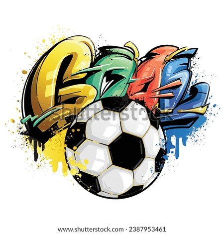 Football print with soccer ball, and graffiti text, colorful splatters. Sport illustration. Soccer ball t shirt design with spray paint ink and street art text Goal.