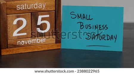 Calendar reminder about Small Business Saturday on November 25, 2023. Royalty-Free Stock Photo #2388022965