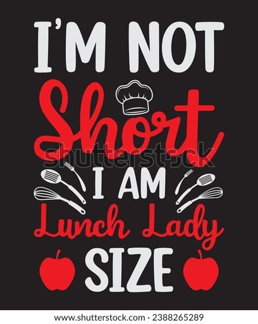 I' m not short, T shirt Design Idea, t-shirt design for cool guy, Vector graphic, typography.
