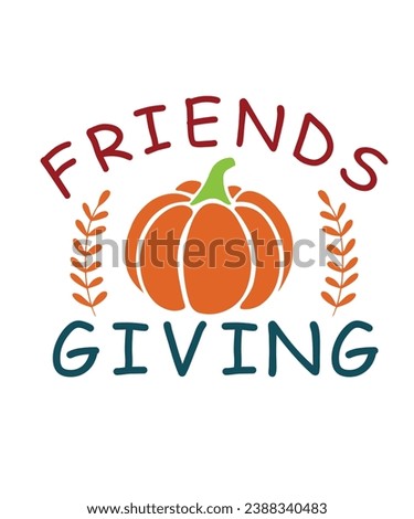 Thanksgiving clip art design for T-shirts and apparel, Friendsgiving Friends giving thanksgiving art on plain white background for postcard, icon, logo or badge