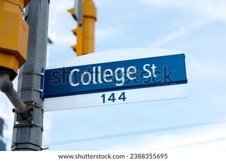 College Street Signage in downtown Toronto