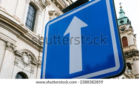 A One way sign in the centre of Prague