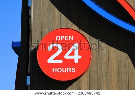open 24 hours -  red circle business sign
