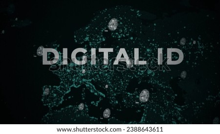 Digital ID typography with fingerprint signs over EU European Union. Graphic
