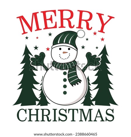 merry christmas with snowman t-shirt design This design is perfect for t-shirts, posters, cards, mugs and more. vector in the form of eps and editable layers