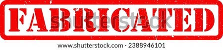 Red Fabricated Counterfeit Fake Rubber Stamp Grunge Texture Label Badge Sticker Vector EPS PNG Transparent No Background Clip Art Vector EPS PNG 