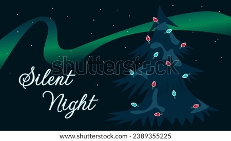 A peaceful scene featuring the words "Silent Night" in "Gwendolyn" font next to a pine tree decorated with Christmas lights and covered in some snow, below a stylized aurora borealis in a starry sky.