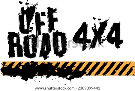  Offroad 4x4 Letter with grunge wheel tread marks. Off-road grunge banner with tire print. Automotive element for banner, poster, event. Overlander 4x4 Letter Vector