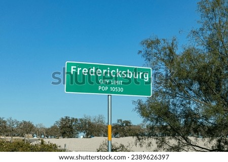 welcome sign in Fredericksburg with city limit and pupulation, Fredericksburg, Texas , USA