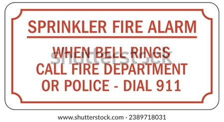 Fire alarm sign and labels