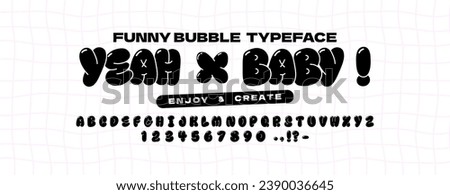 Bubble abstract shapes alphabet font. Funky balloon organic typeface in trendy retro y2k style. Cartoon kids graffiti vector illustration. Letters and numbers.